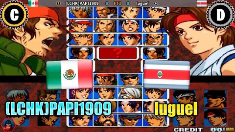 The King of Fighters '99 ((LCHK)PAPI1909 Vs. luguel) [Mexico Vs. Costa Rica]
