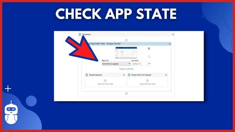 UiPath - Check App State - Modern Design