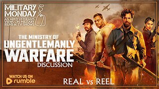 Military Monday | The Ministry of Ungentlemanly Warfare (2024) Real vs Reel