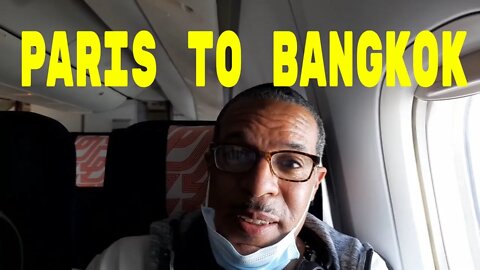 Travelling to Bangkok | Paris to Bangkok