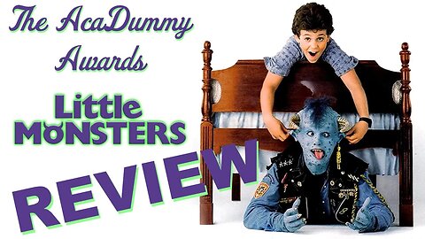 Little Monsters - The AcaDummy Awards