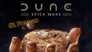 Dune spice wars: #1 Fremen