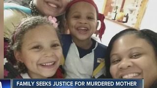 Family seeks justice for murdered mother