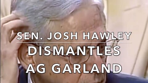 Sen. Josh Hawley DISMANTLES AG Garland