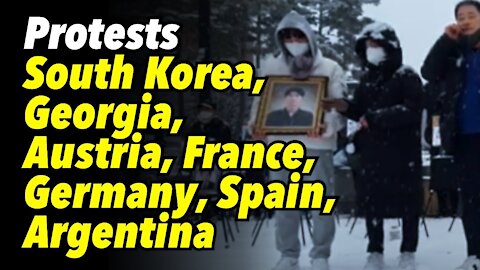 Protests South Korea, Georgia, Austria, France, Germany, Spain, and Argentina