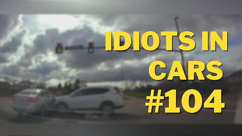 Ultimate Idiots in cars #104 crashes caught on Dashcam