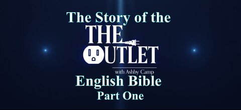 The Story of the English Bible part 1