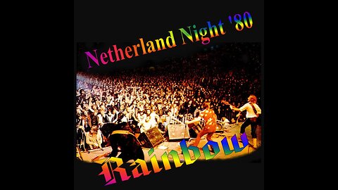 Rainbow - 1980-02-02 - Netherland Night '80