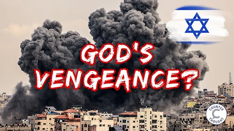 Vengeance Belongs To God - Israel Bombs Hamas