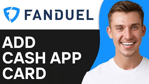 How To Add Cash App Card To Fanduel