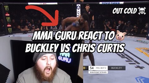 MMA guru reacts to Chris Curtis vs Joaquin Buckley