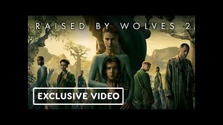Raised by Wolves: Season 2 - Official Clip | IGN Fan Fest 2022