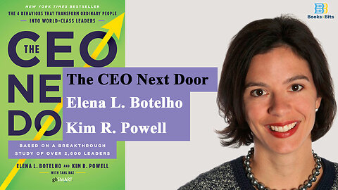 The CEO Next Door by Elena Botelho and Kim Powell (Book Summary)