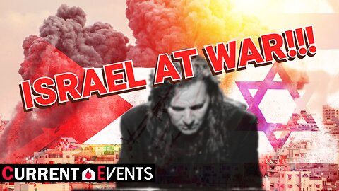 Current Events : Israel At War