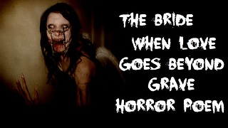 The Bride - Horror Poem