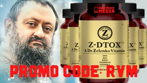 Dr. Vladimir Zev Zelenko Announces Z-DTOX, The Next Product That You May Need Today