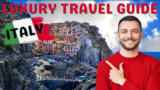 Italy | Luxury Travel Guide | Epic Luxury Travel & Lifestyle