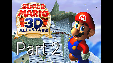 Super Mario 64 Gameplay Part 2 - Cool, Cool, Mountain