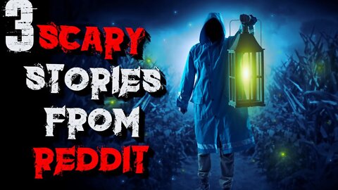 "I Thought This Never Happened" | Three Scary Stories From Reddit