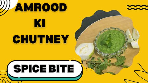Amrood Ki Chutney Recipe By Spice Bite By Sara