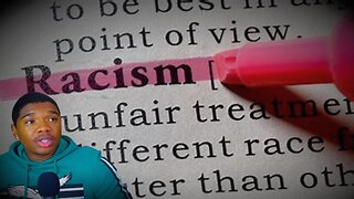 Racism: The Most Misunderstood Word!