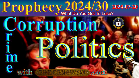 Politics, Corruption and Crime, Prophecy