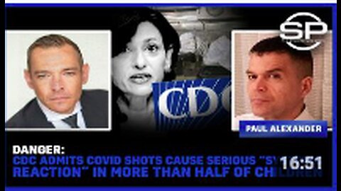 DANGER: CDC Admits COVID Shots Cause Serious “Systemic Reaction” in More Than HALF of Children