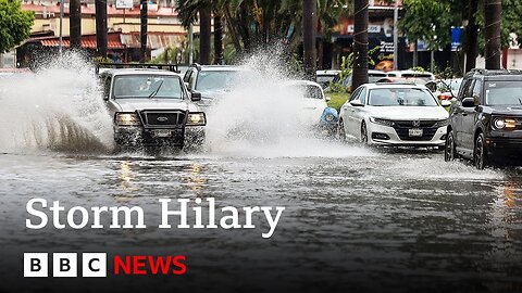 Storm Hilary: California and Mexico brace for tropical storm - BBC News