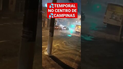 TEMPORAL NO CENTRO DE CAMPINAS