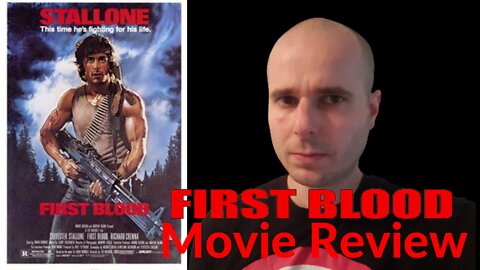 First Blood (1982) Movie Review