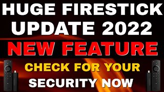 HUGE FIRESTICK UPDATE - NEW SETTINGS YOU NEED TO CHECK NOW!