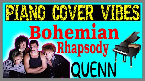 Queen - Bohemian Rhapsody (Piano Cover)