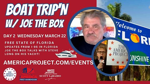 🇺🇸 BOAT TRIP w/ JOE THE BOX- Joe and his America First Warehouse team up with Steve Long on his yacht!
