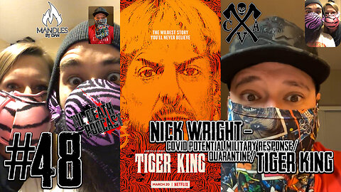 #48: Nick Wright - COVID Military Response/Quarantine/TIGER KING | Til Death Podcast | 3.31.2020