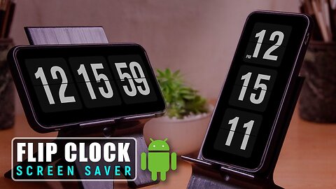 How to Add Flip Clock Screensaver on Android Phones or Tablets