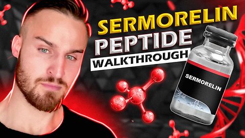 Peptide Walkthrough: Sermorelin
