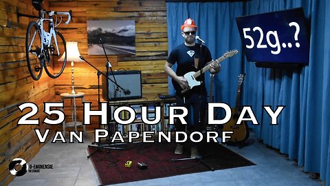 Van Papendorf - 25 Hour Day