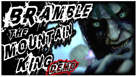 This Demon, Zombie, Fiddler Guy Is Terrifying! - Bramble The Mountain King Demo