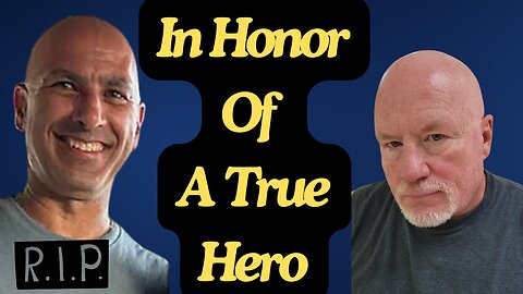 In Honor of a True Hero