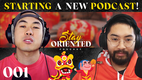 Reacting to Monterey Park Shooter + Chinese New Year - Ep. 001 - Stay Oriented