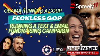 OBAMA RUNNING A COUP; REPUBLICANS SENDING EMAILS & TEXTS [PETE SANTILLI SHOW #4168-8AM]