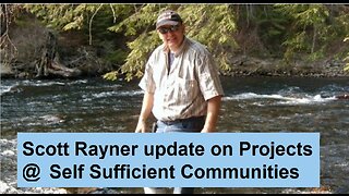 Scott Rayner update on Projects @ Self Sufficient Communities