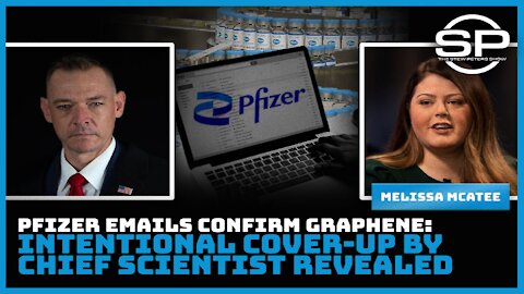 Pfizer Emails Confirm Graphene: Intentional Cover-up By Chief Scientist Revealed