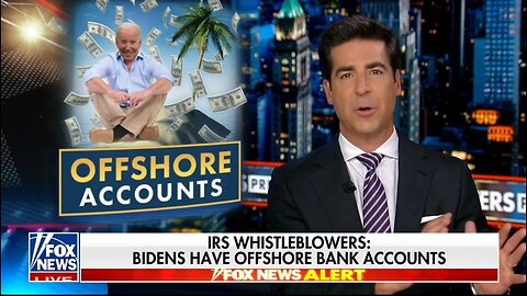 Watters: Why Would Biden Family Have Off Shore Accounts?