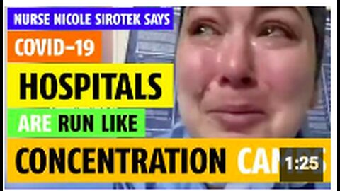These are not hospitals, they are concentration camps says nurse