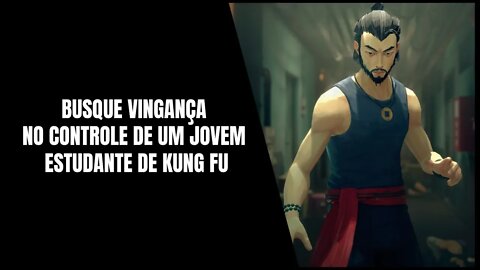 Sifu é Adiado e Chega ao PS4, PS5 e PC só em 2022