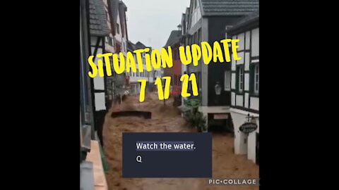 SITUATION UPDATE 7/17/21