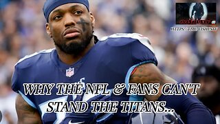 Why The NFL & Fans Can't Stand The Tennessee Titans... #VishusTv 📺