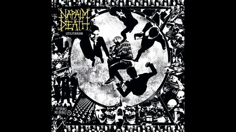 Napalm Death - Utilitarian (Full Album)