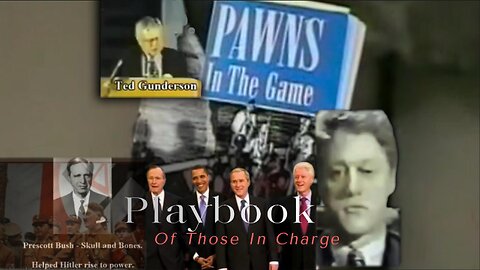 Playbook Of Those In Charge - Pawns In The Game